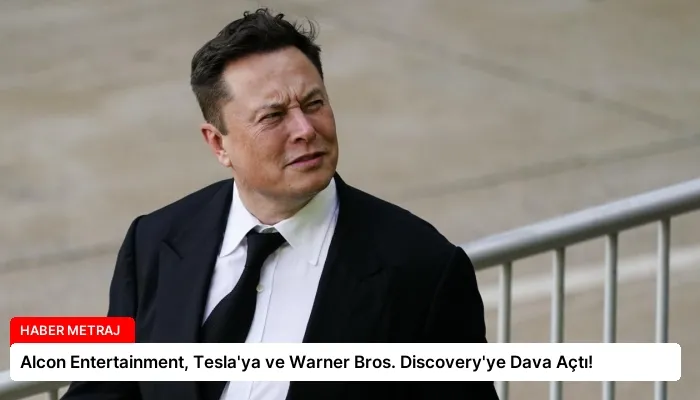 Alcon Entertainment, Tesla’ya ve Warner Bros. Discovery’ye Dava Açtı!