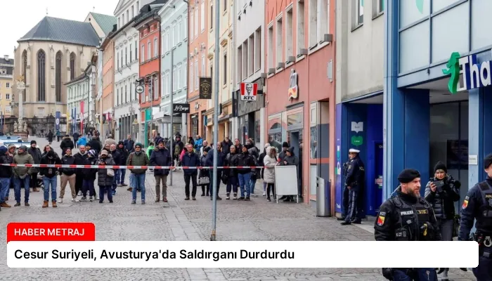 Cesur Suriyeli, Avusturya’da Saldırganı Durdurdu