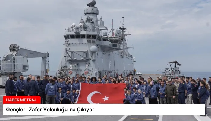 Gençler “Zafer Yolculuğu”na Çıkıyor