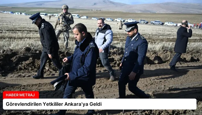 Görevlendirilen Yetkililer Ankara’ya Geldi