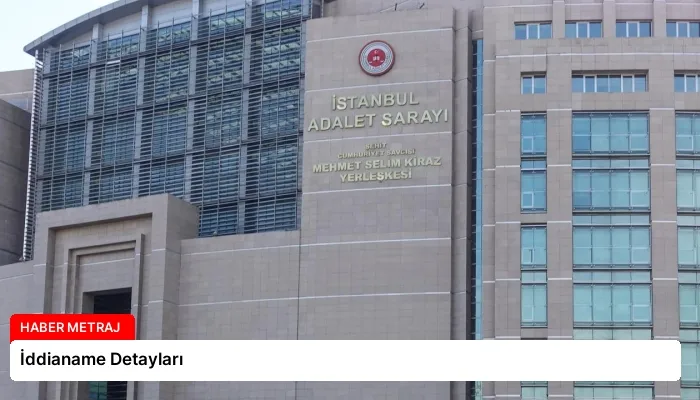 İddianame Detayları