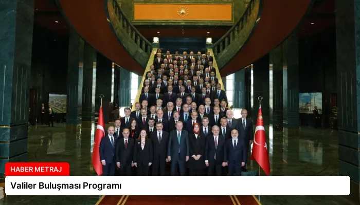 Valiler Buluşması Programı