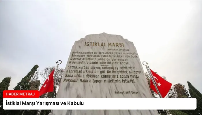 İstiklal Marşı Yarışması ve Kabulu