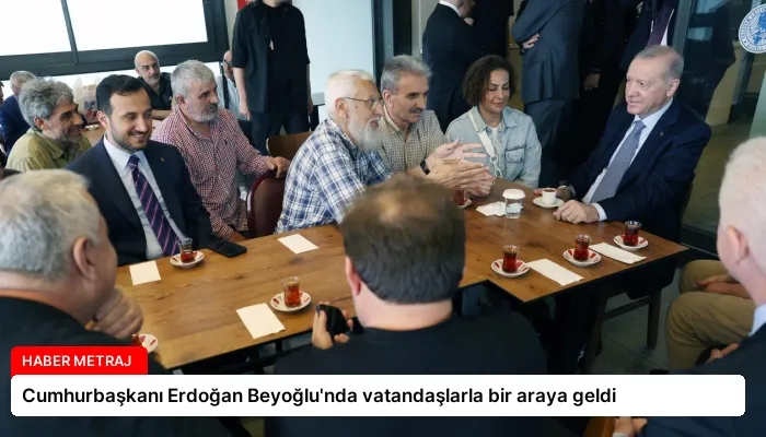 Cumhurbaşkanı Erdoğan Beyoğlu’nda vatandaşlarla bir araya geldi
