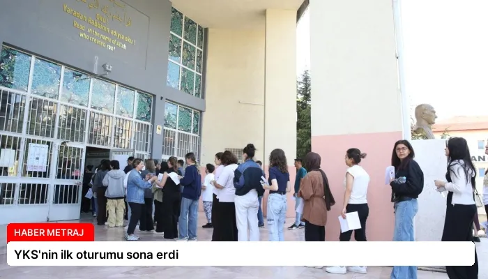 YKS’nin ilk oturumu sona erdi