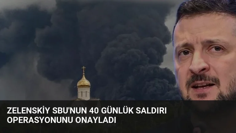 Zelenskiy SBU’nun 40 Günlük Saldırı Operasyonunu Onayladı