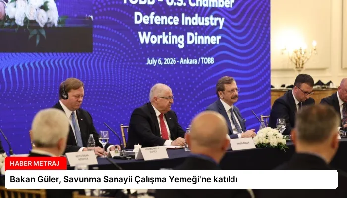 Bakan Güler, Savunma Sanayii Çalışma Yemeği’ne katıldı