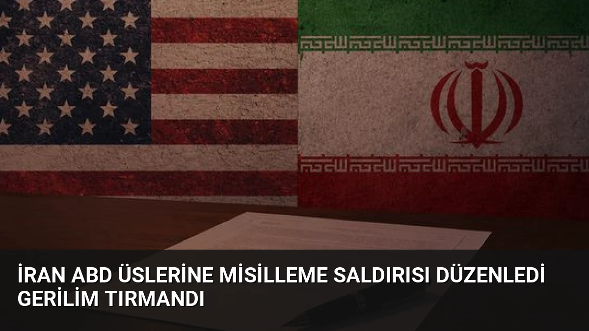 İran ABD Üslerine Misilleme Saldırısı Düzenledi Gerilim Tırmandı
