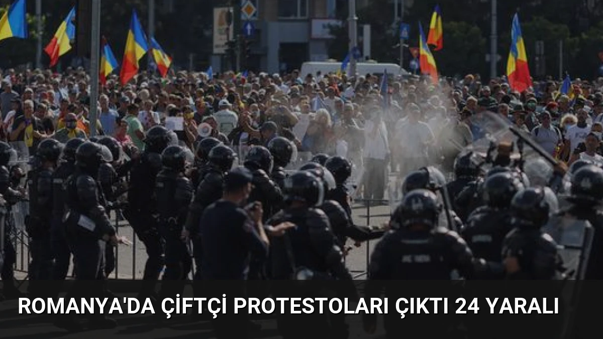 Romanya’da Çiftçi Protestoları Çıktı 24 Yaralı